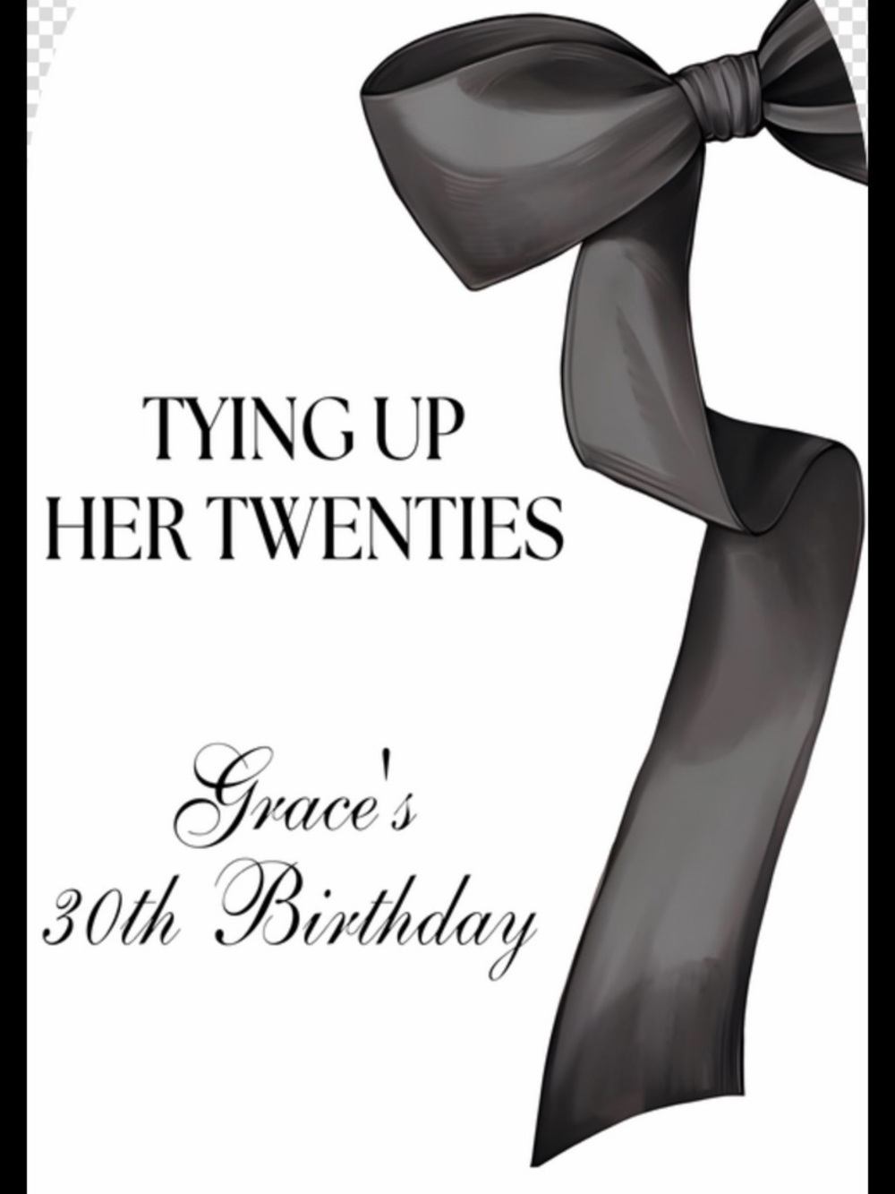 Personalized 'Tying Up Her Twenties' 30th Birthday Banner - Black